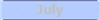 July