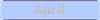 April